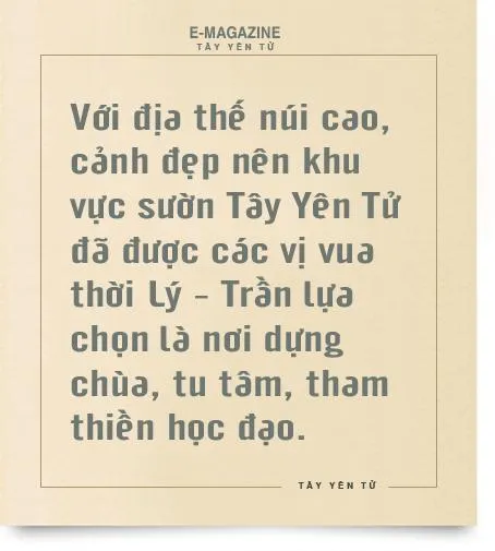 giá trị tiêu biểu, nổi bật toàn cầu, hệ thống di tích, danh thắng Tây Yên Tử, Tây Yên Tử